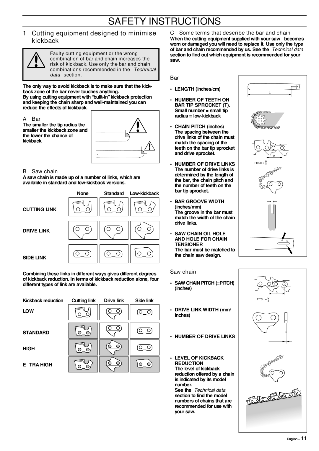 Jonsered CS 2152 manual Cutting equipment designed to minimise kickback, Bar, Saw chain 