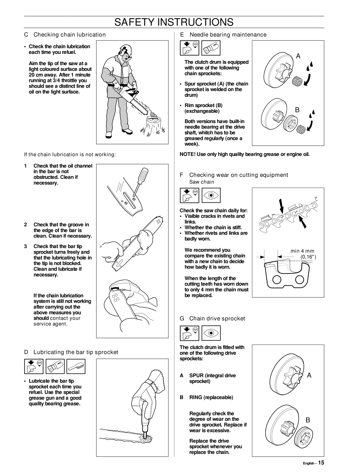 Jonsered CS 2152 manual Checking chain lubrication, Needle bearing maintenance, Checking wear on cutting equipment 