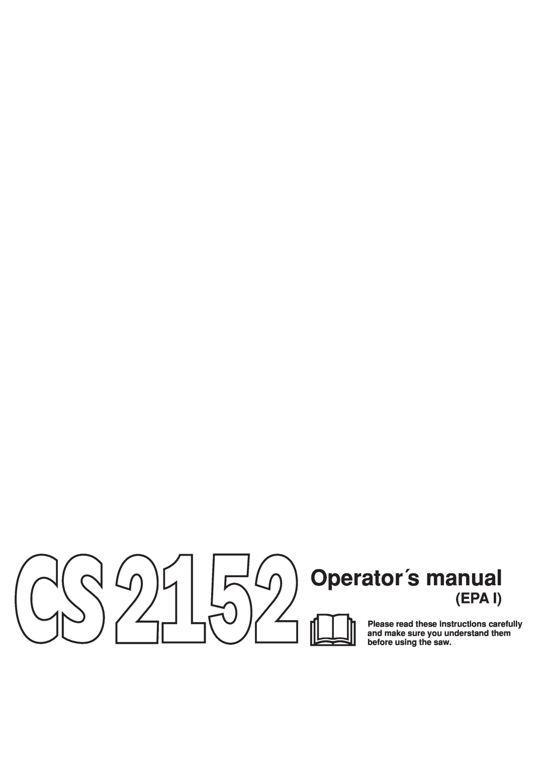 Jonsered CS 2152 manual Operator´s manual 