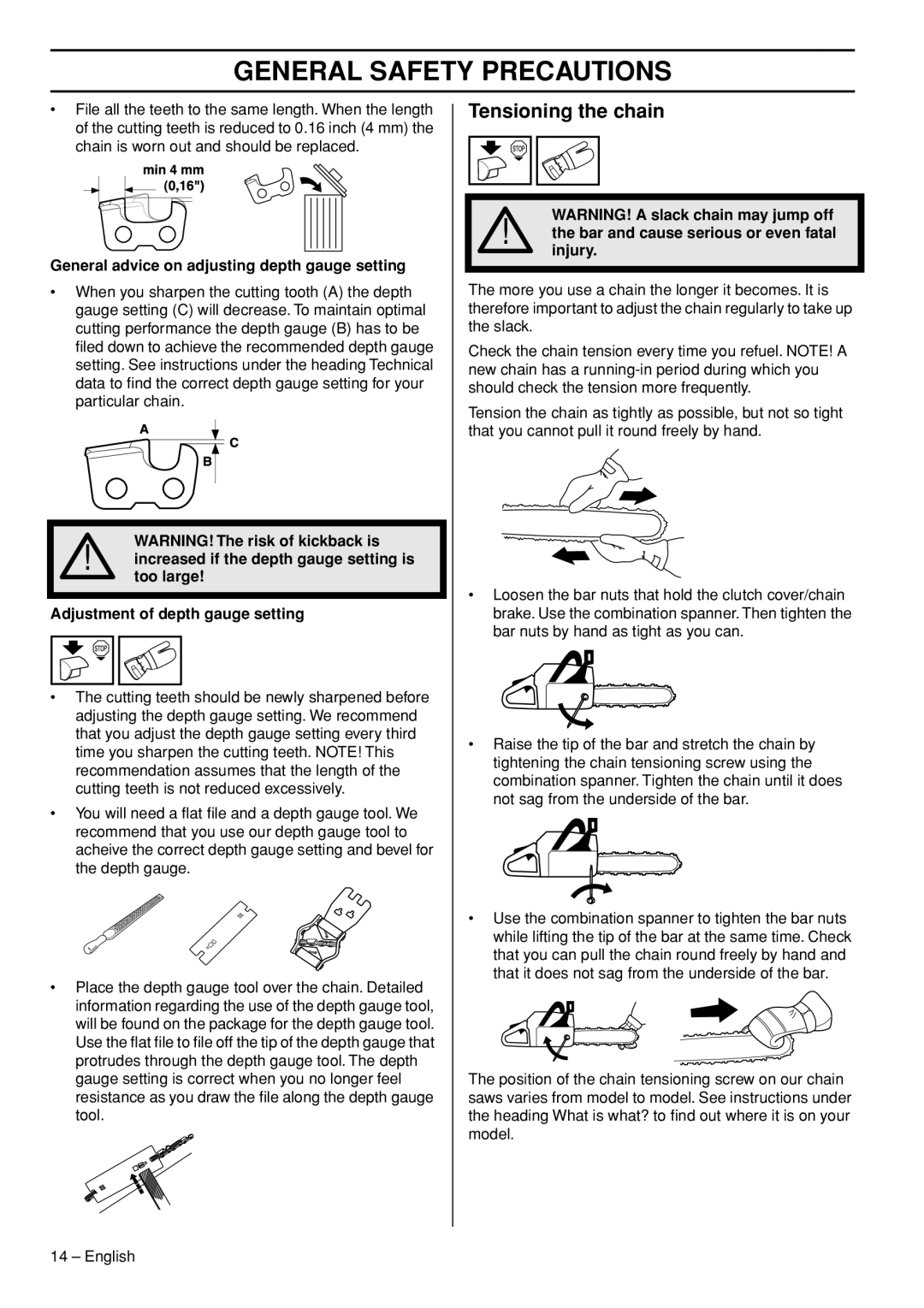 Jonsered CS 2153 EPA I, CS 2152 EPA III manual Tensioning the chain 