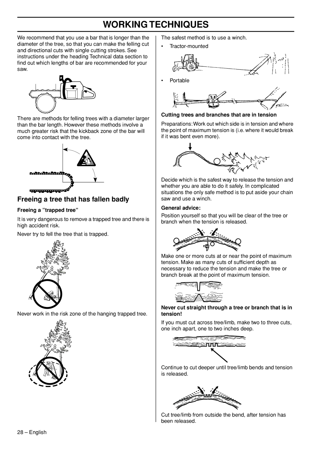 Jonsered CS 2153 EPA I, CS 2152 EPA III manual Freeing a tree that has fallen badly, Freeing a trapped tree, General advice 