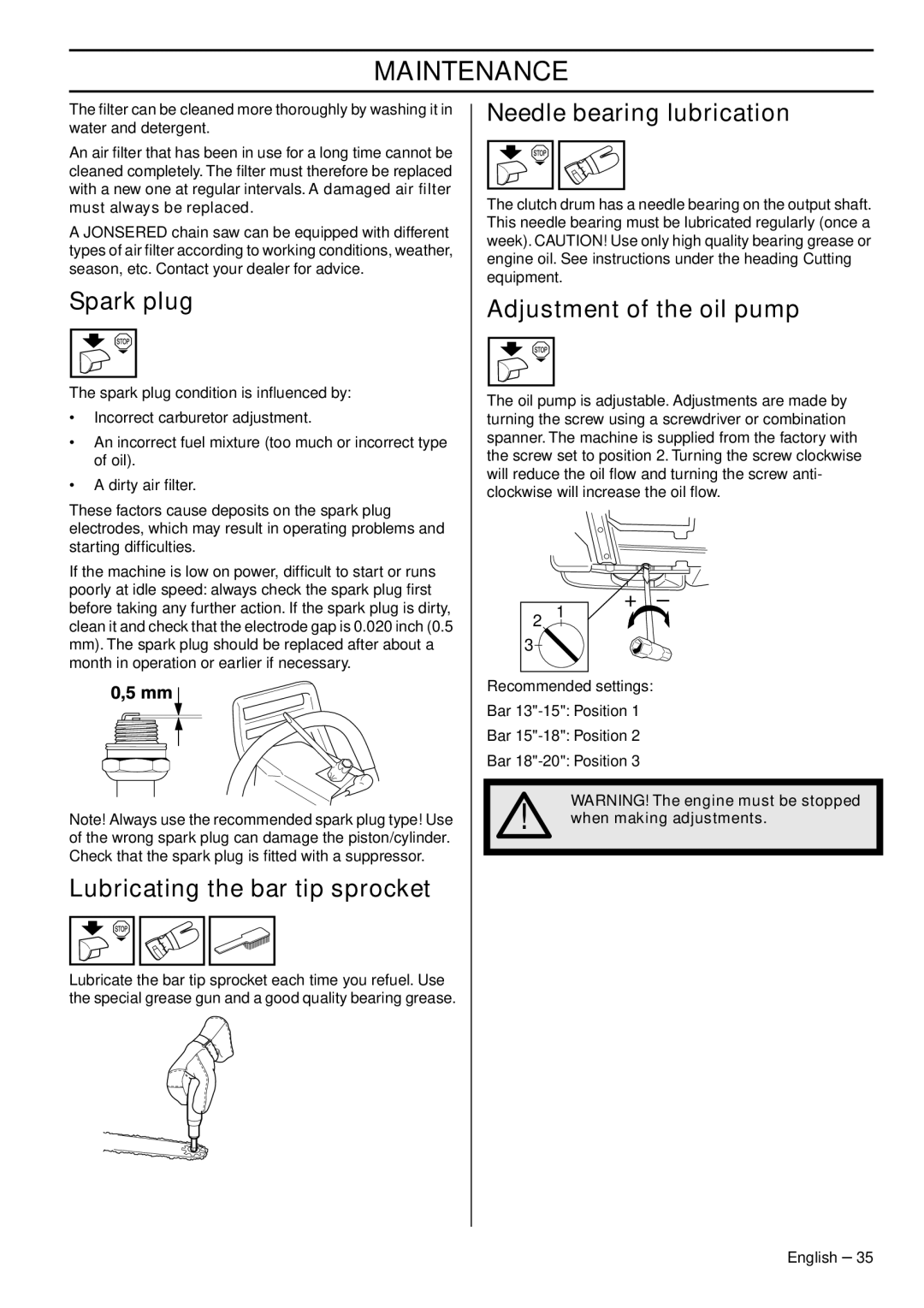 Jonsered CS 2152 EPA III, CS 2153 EPA I manual Spark plug, Needle bearing lubrication, Adjustment of the oil pump 