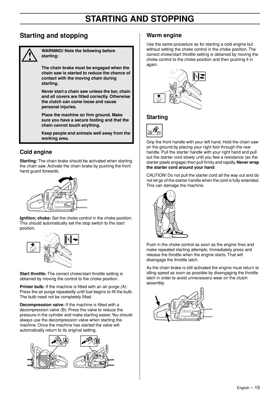 Jonsered CS 2153 manual Starting and Stopping, Starting and stopping, Cold engine, Warm engine 