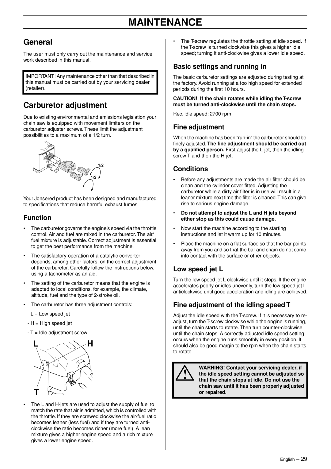 Jonsered CS 2153 manual Maintenance, General, Carburetor adjustment 