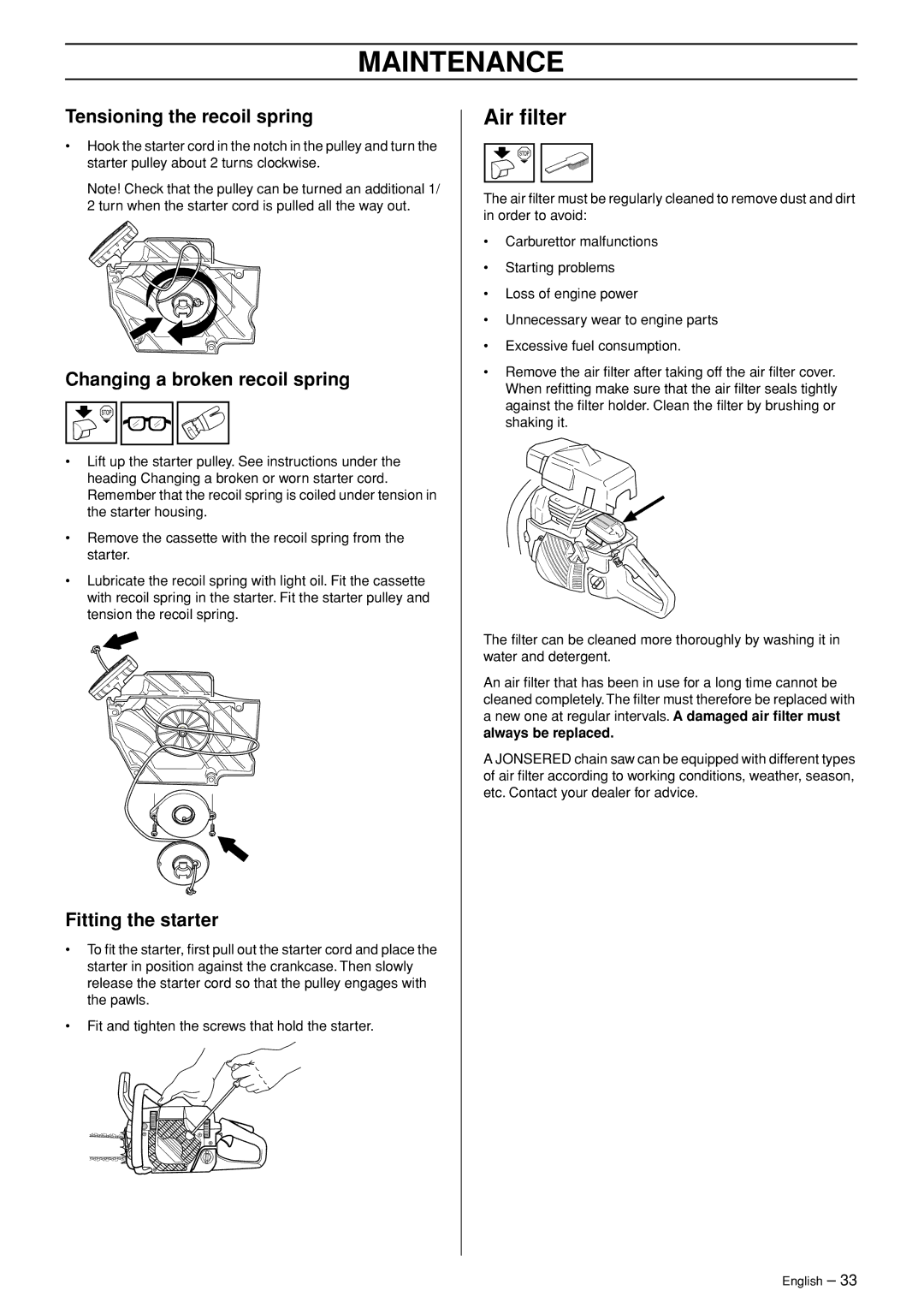 Jonsered CS 2153 manual Air ﬁlter, Tensioning the recoil spring, Changing a broken recoil spring, Fitting the starter 