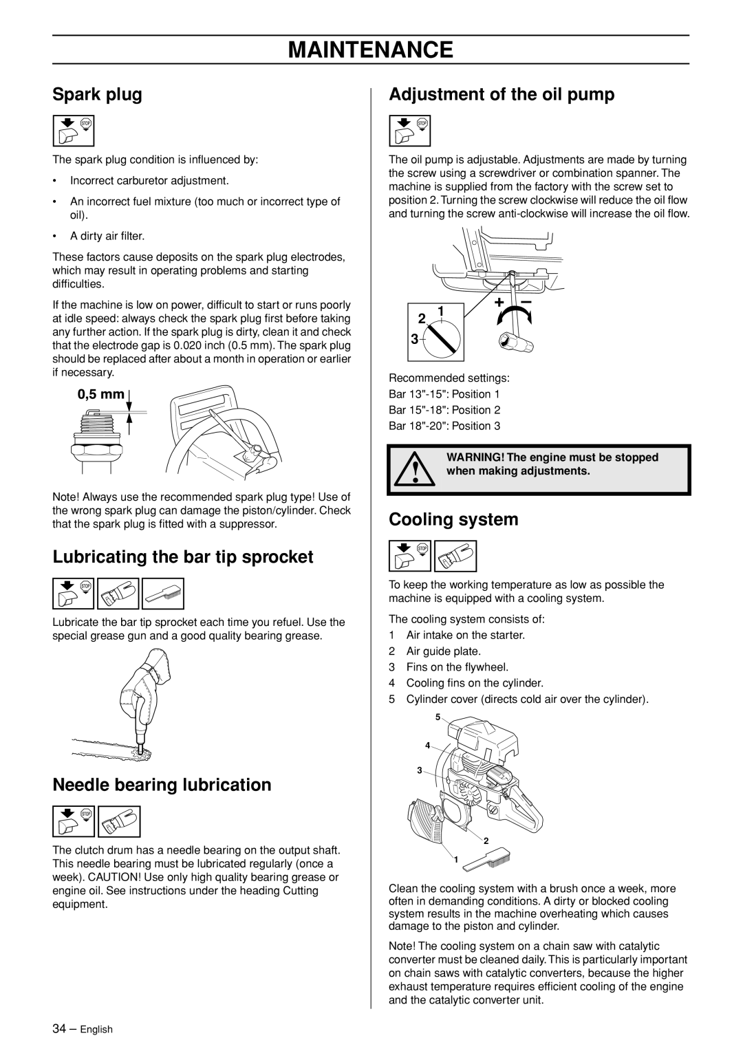 Jonsered CS 2153 Spark plug, Adjustment of the oil pump, Lubricating the bar tip sprocket, Needle bearing lubrication 