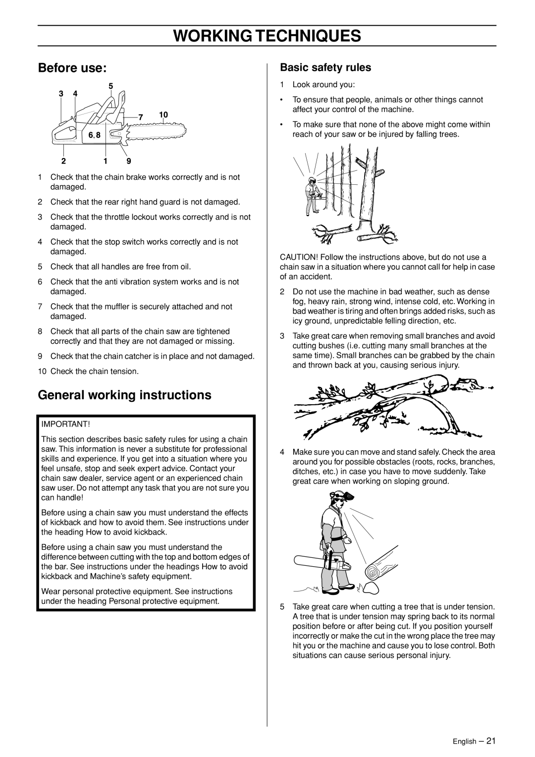 Jonsered CS 2153 manual Working Techniques, Before use, General working instructions, Basic safety rules 