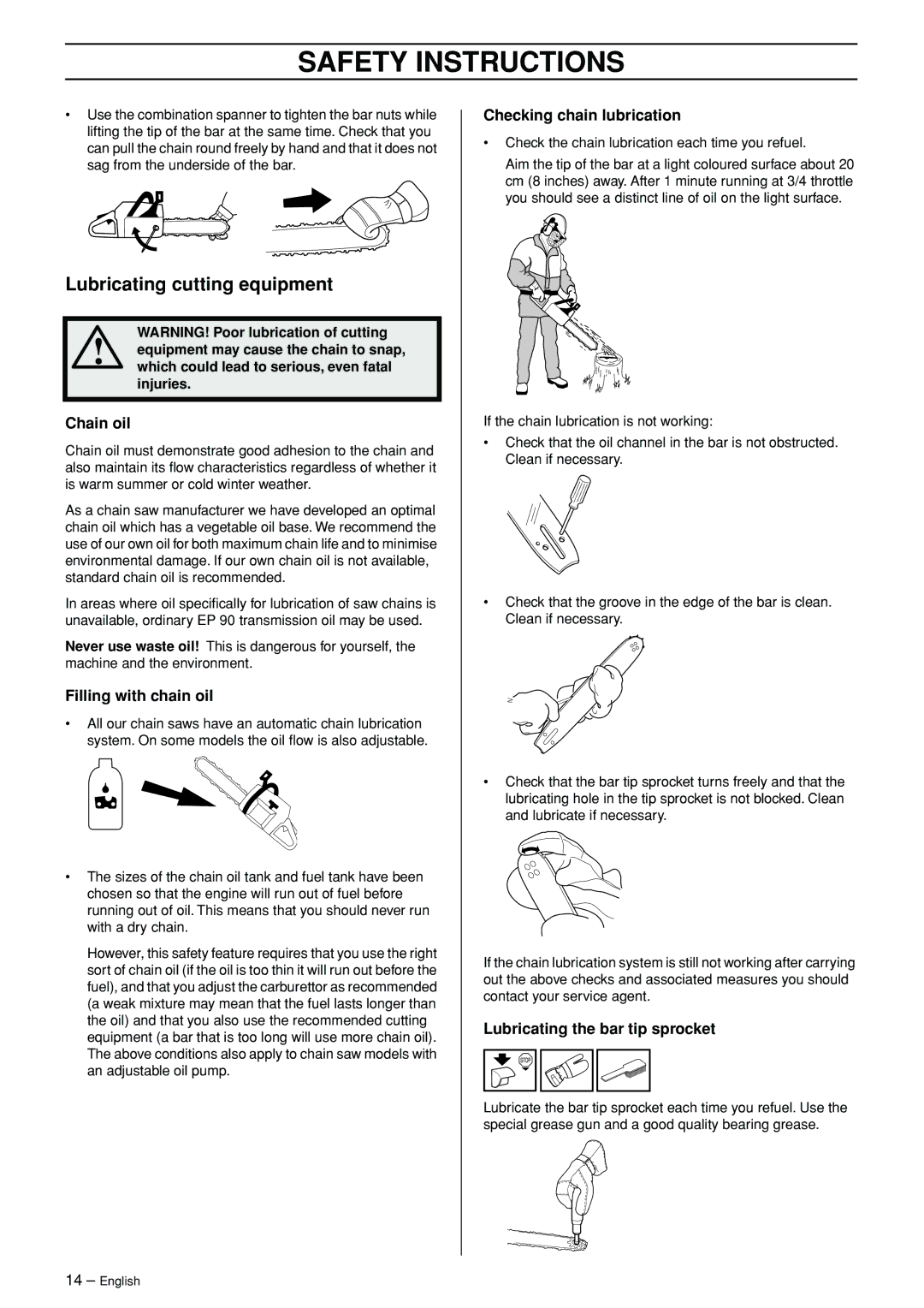 Jonsered CS 2156 manual Lubricating cutting equipment, Chain oil, Filling with chain oil, Checking chain lubrication 