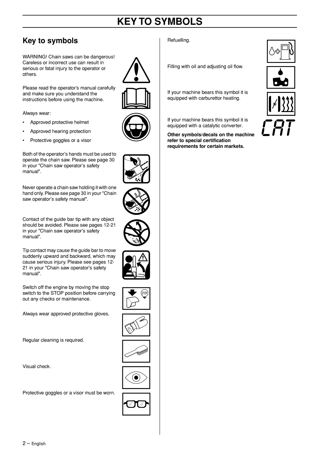 Jonsered CS 2156 manual KEY to Symbols, Key to symbols 