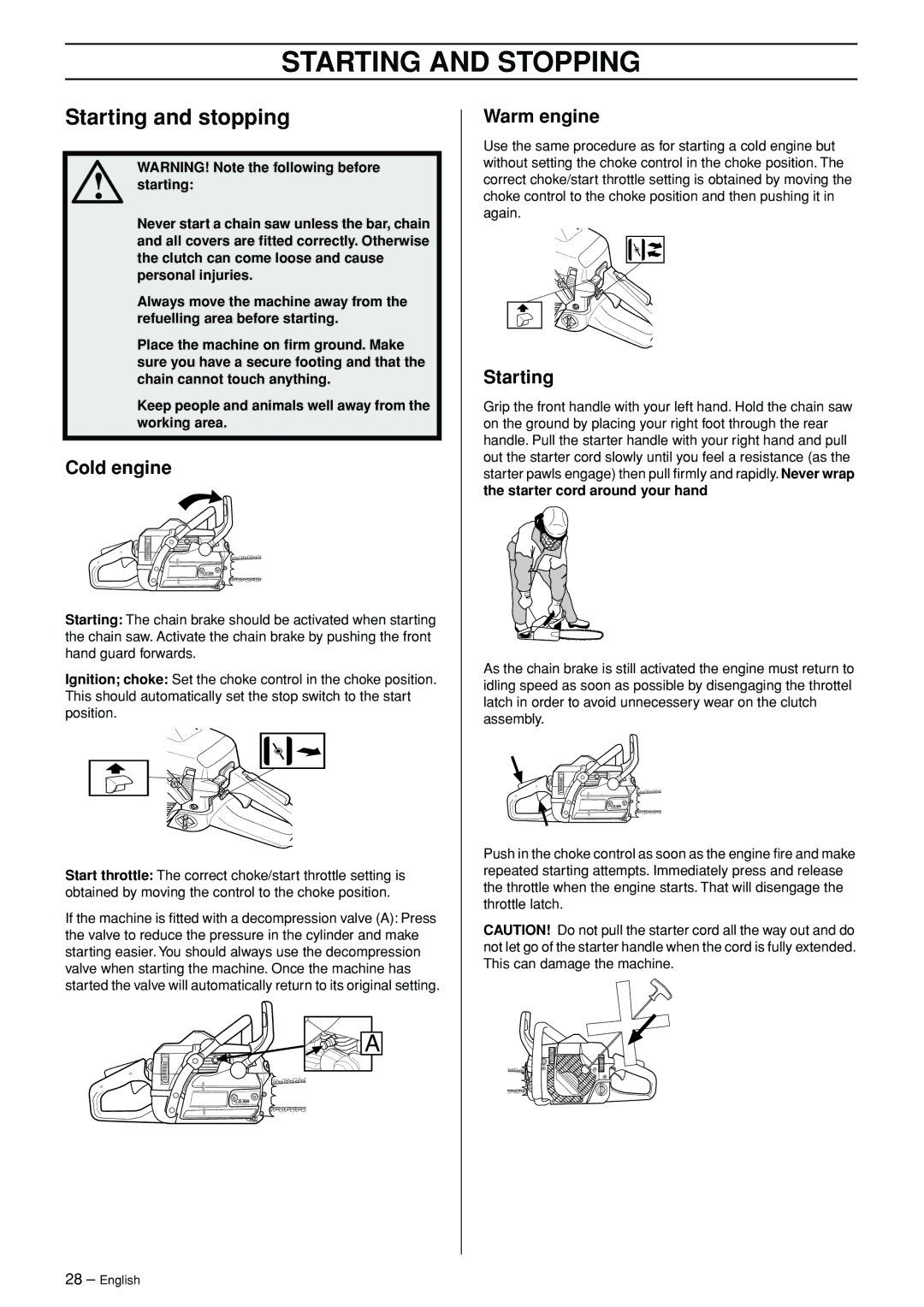 Jonsered CS 2156 manual Starting and Stopping, Starting and stopping, Cold engine, Warm engine 