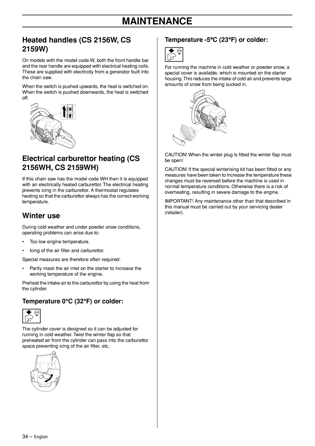 Jonsered manual Heated handles CS 2156W, CS 2159W, Electrical carburettor heating CS 2156WH, CS 2159WH, Winter use 