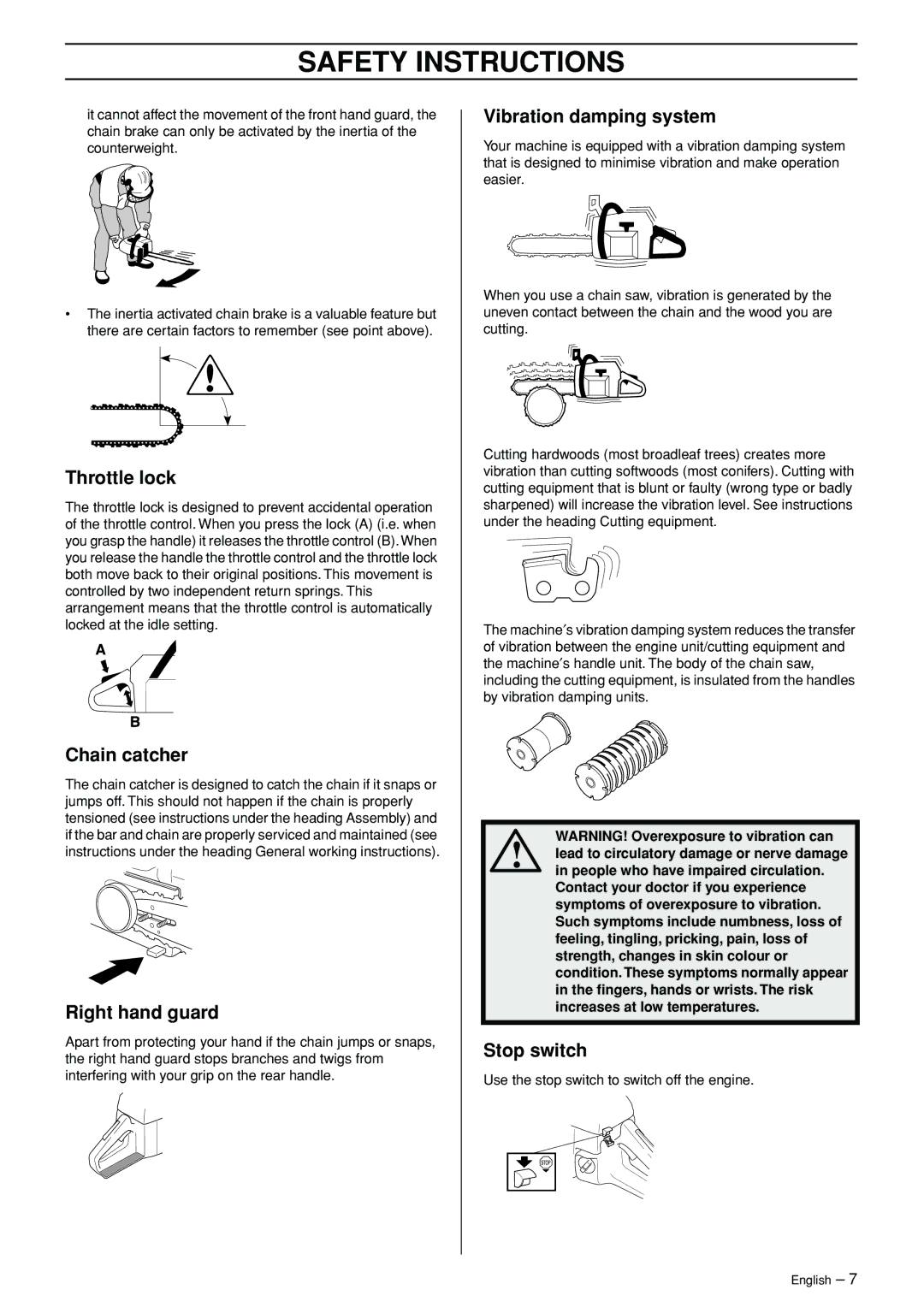 Jonsered CS 2156 manual Throttle lock, Chain catcher, Right hand guard, Vibration damping system, Stop switch 