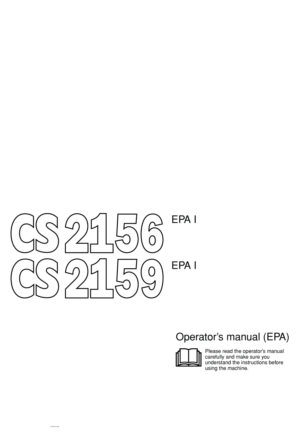 Jonsered manual EPA EPA Operator’s manual EPA, CS 2156 CS 