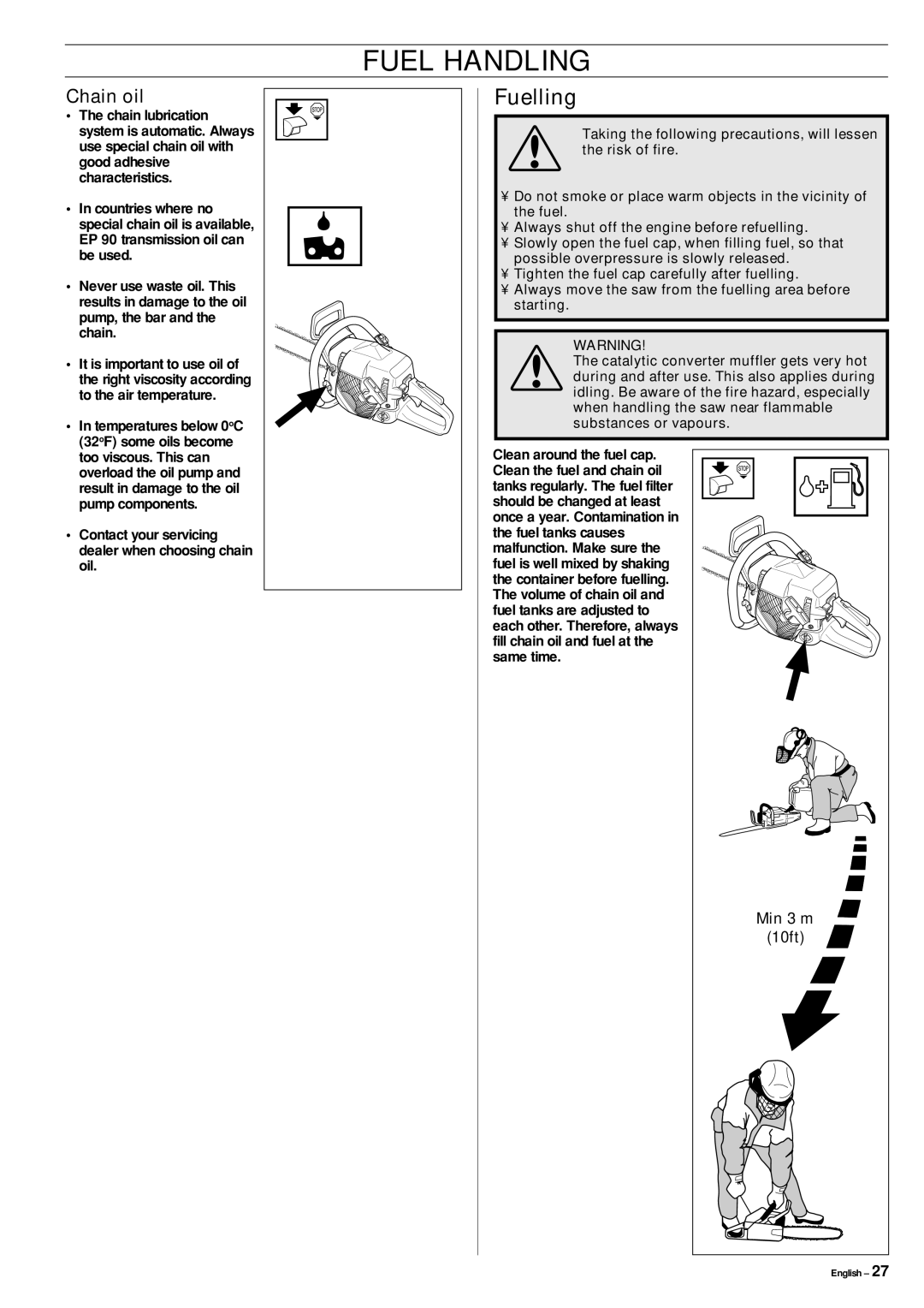 Jonsered cs 2159 manual Fuelling, Chain oil, Min 3 m, 10ft 