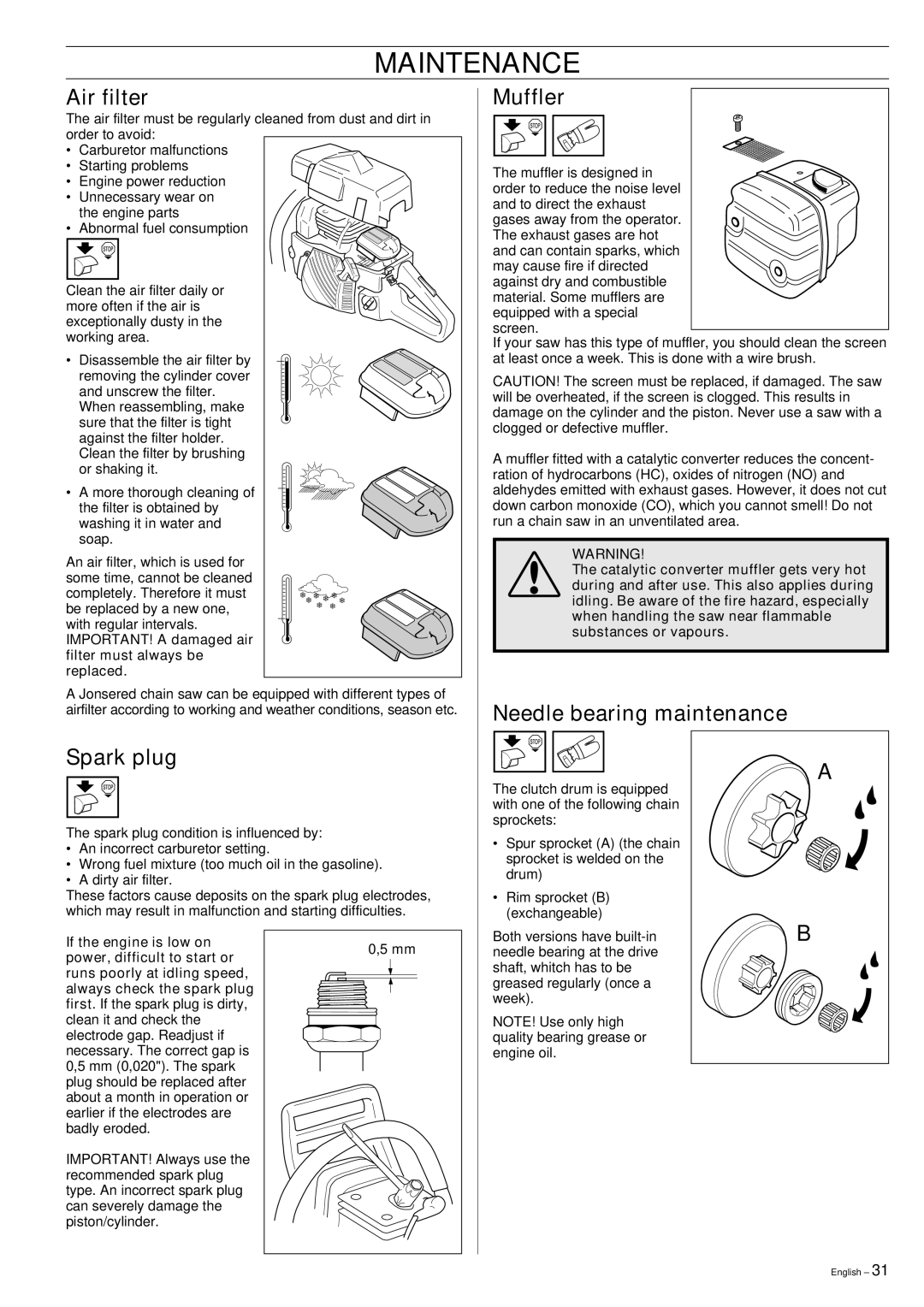 Jonsered cs 2159 manual Air filter, Muffler, Needle bearing maintenance Spark plug 