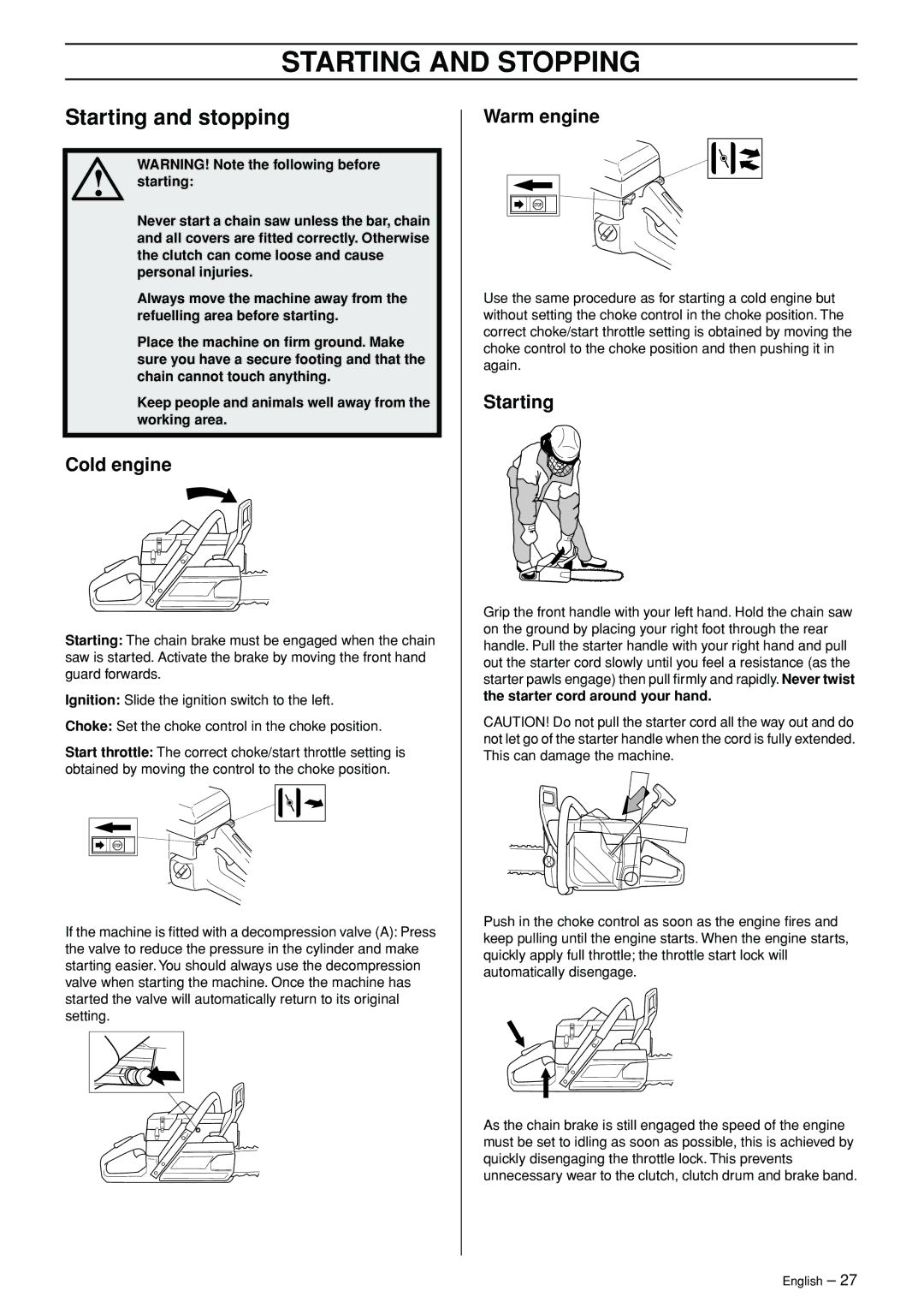 Jonsered CS 2171WH manual Starting and Stopping, Starting and stopping, Cold engine, Warm engine 