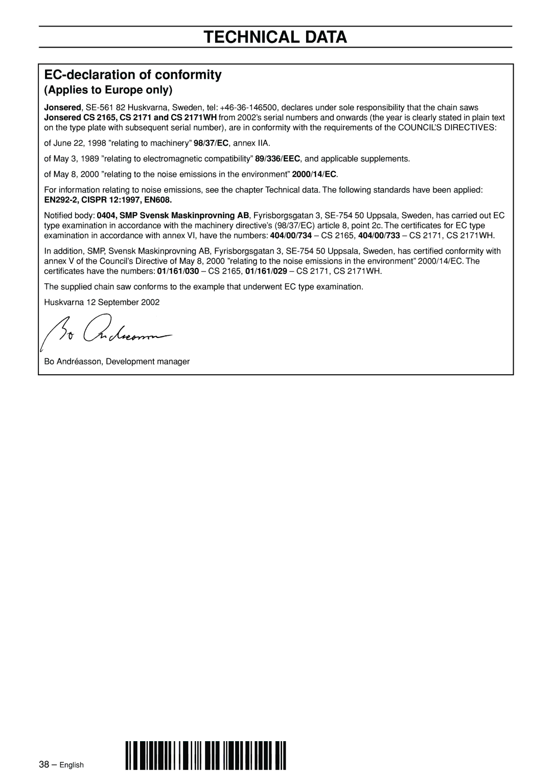 Jonsered CS 2171WH manual EC-declaration of conformity, Applies to Europe only, EN292-2, Cispr 121997, EN608 