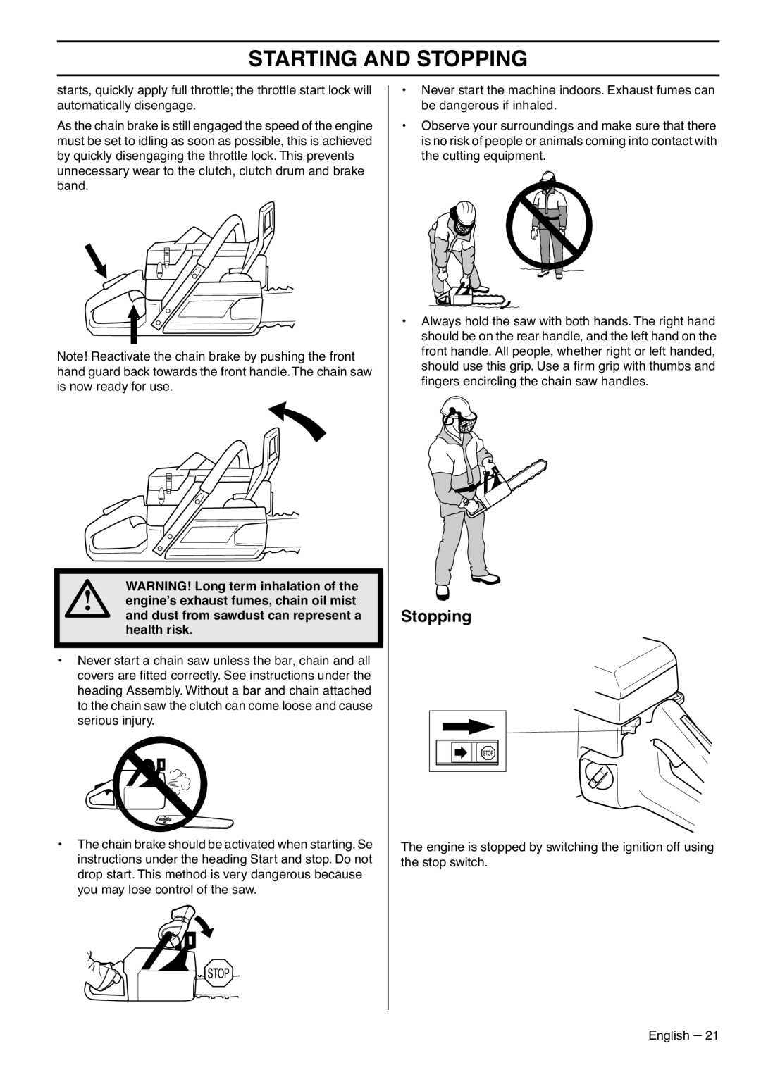 Jonsered CS 2188 manual Stopping, Health risk 