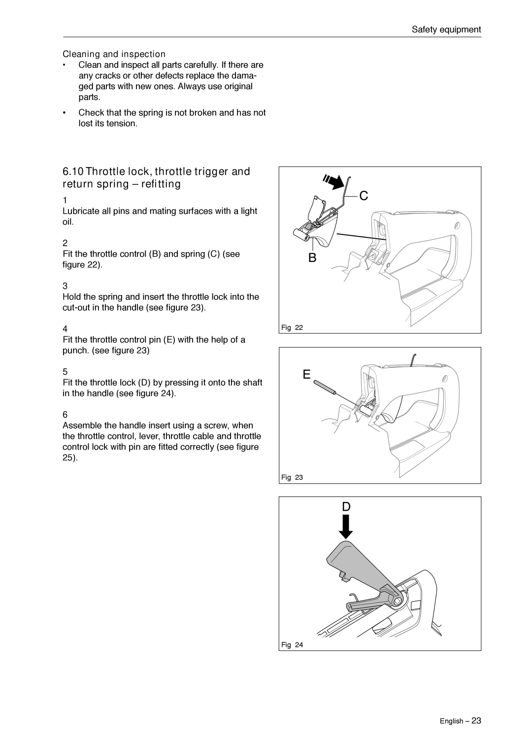 Jonsered CS 2240 manual Throttle lock, throttle trigger and return spring refitting, Cleaning and inspection 