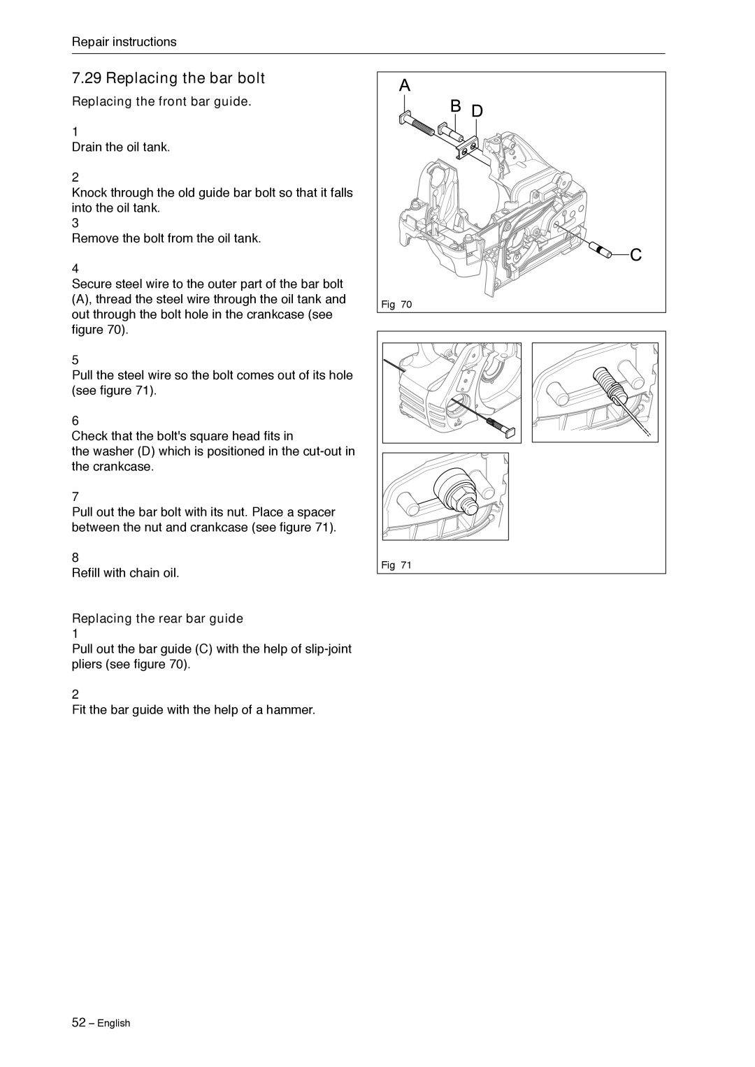 Jonsered CS 2240 manual Replacing the bar bolt, Replacing the front bar guide, Replacing the rear bar guide 