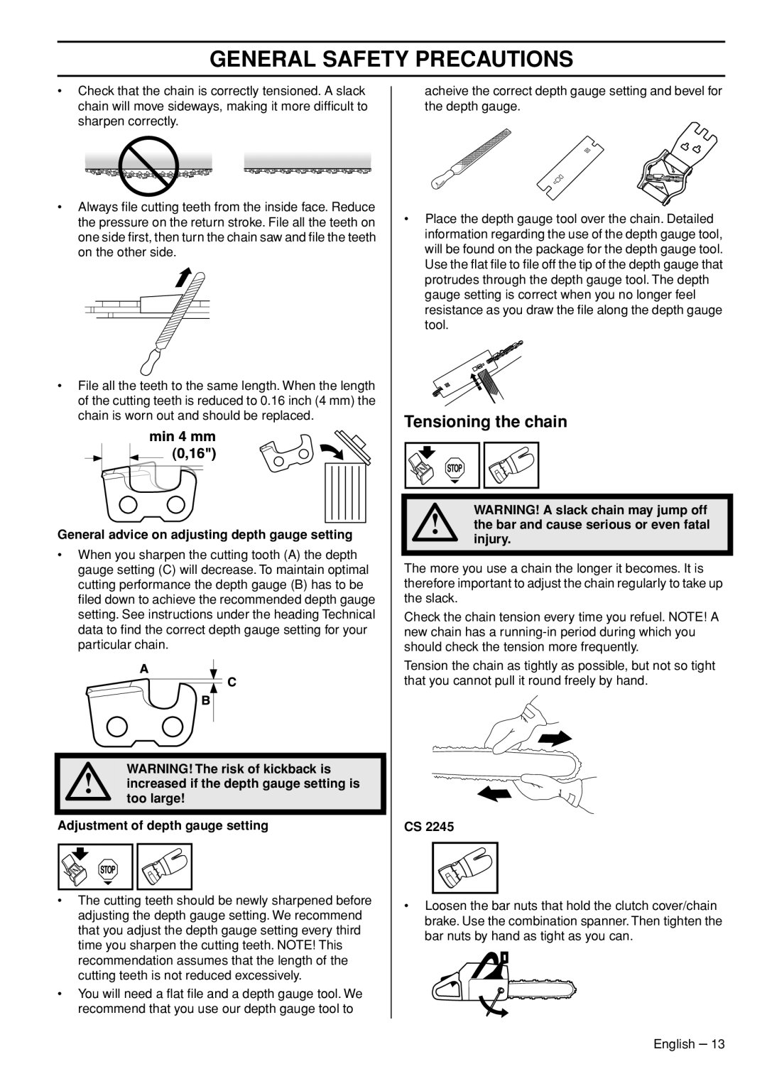 Jonsered CS 2245S, CS 2250S manual Tensioning the chain 