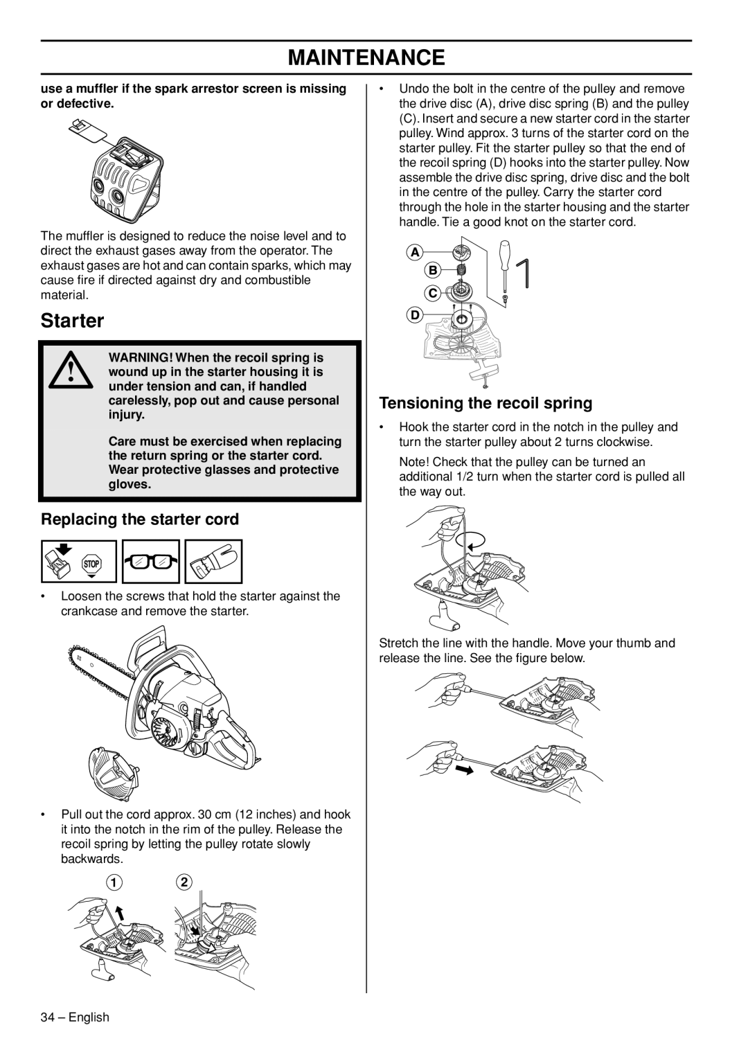 Jonsered CS 2245S, CS 2250S manual Starter, Replacing the starter cord, Tensioning the recoil spring 