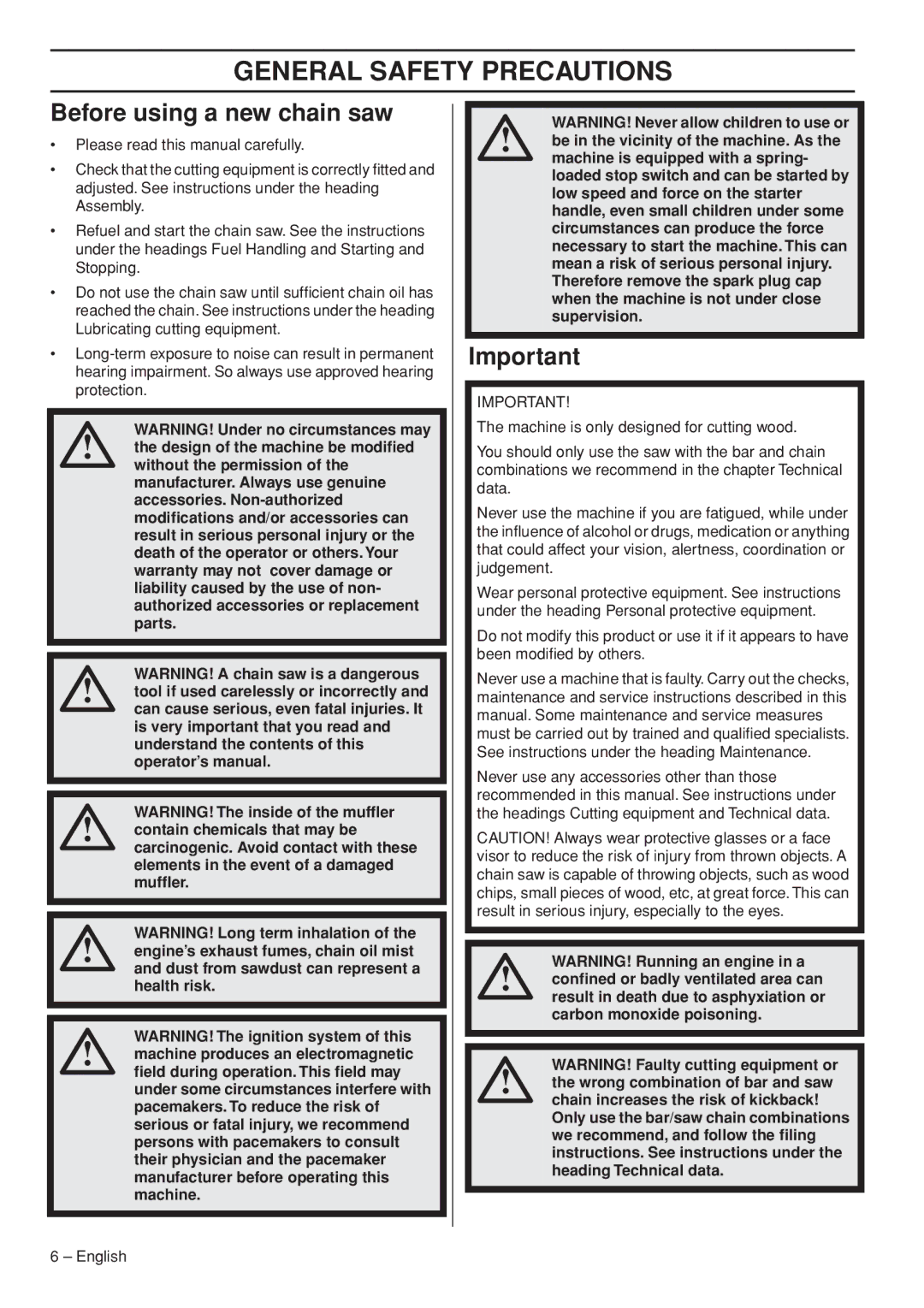 Jonsered CS 2245S, CS 2250S manual General Safety Precautions, Before using a new chain saw 