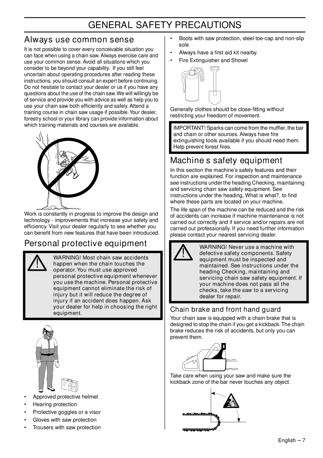 Jonsered CS 2245S, CS 2250S manual Always use common sense, Personal protective equipment, Machine′s safety equipment 