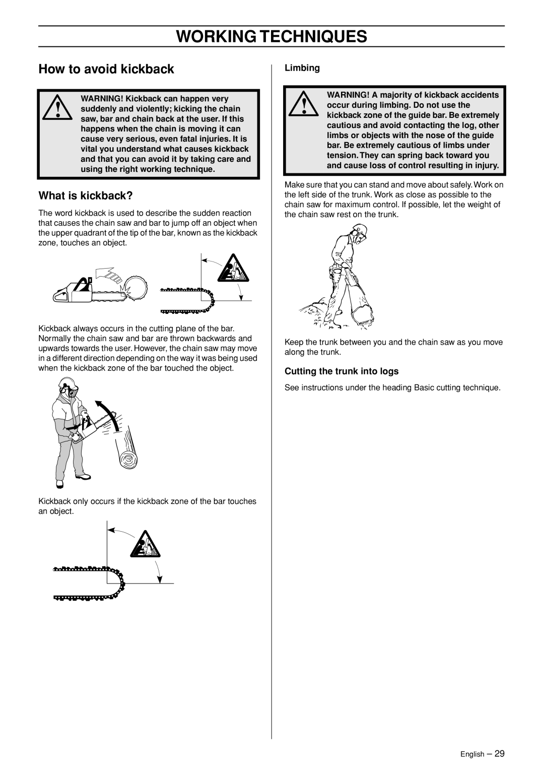 Jonsered CS 2255 manual How to avoid kickback, What is kickback?, Cutting the trunk into logs, Working Techniques, Limbing 