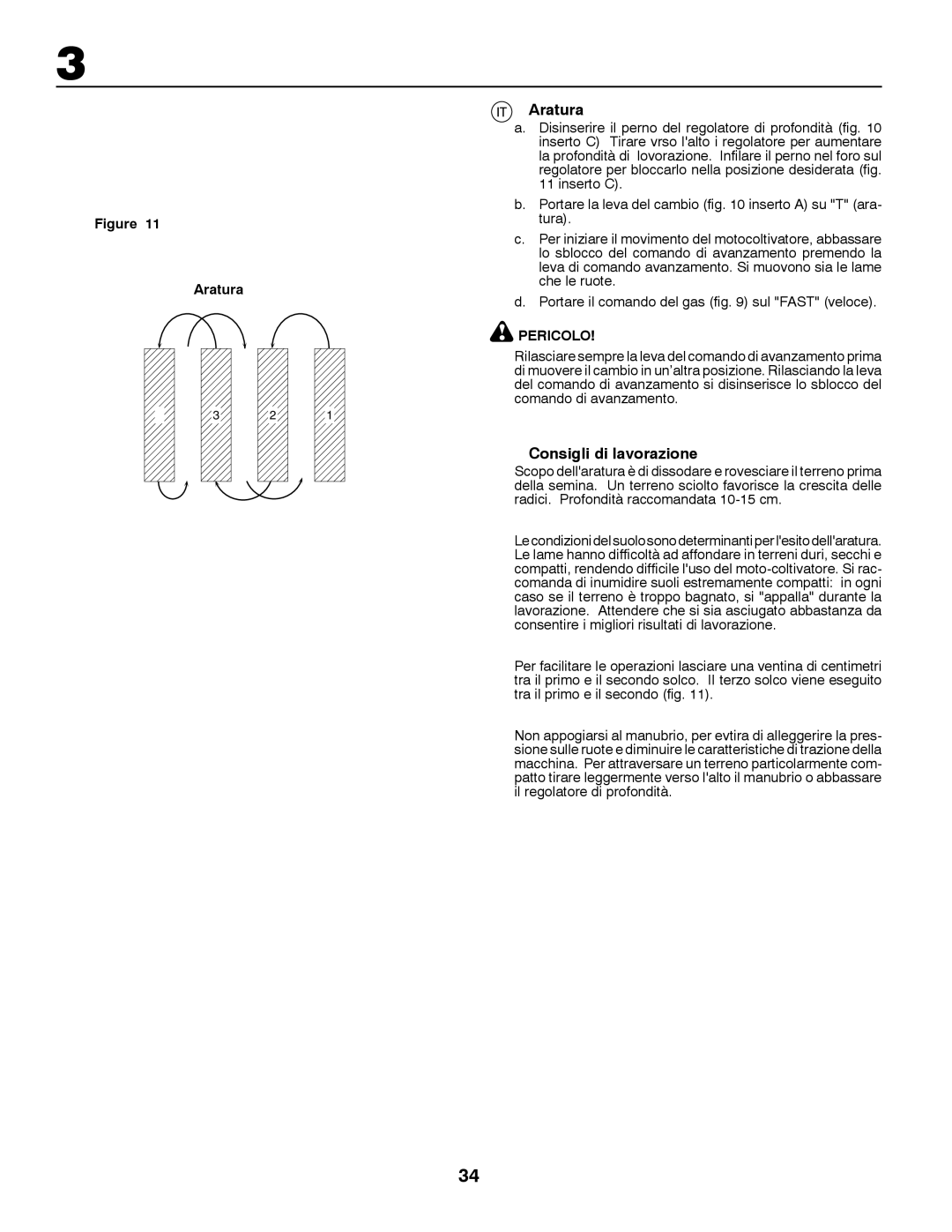 Jonsered CT2105 R instruction manual Aratura, Consigli di lavorazione 