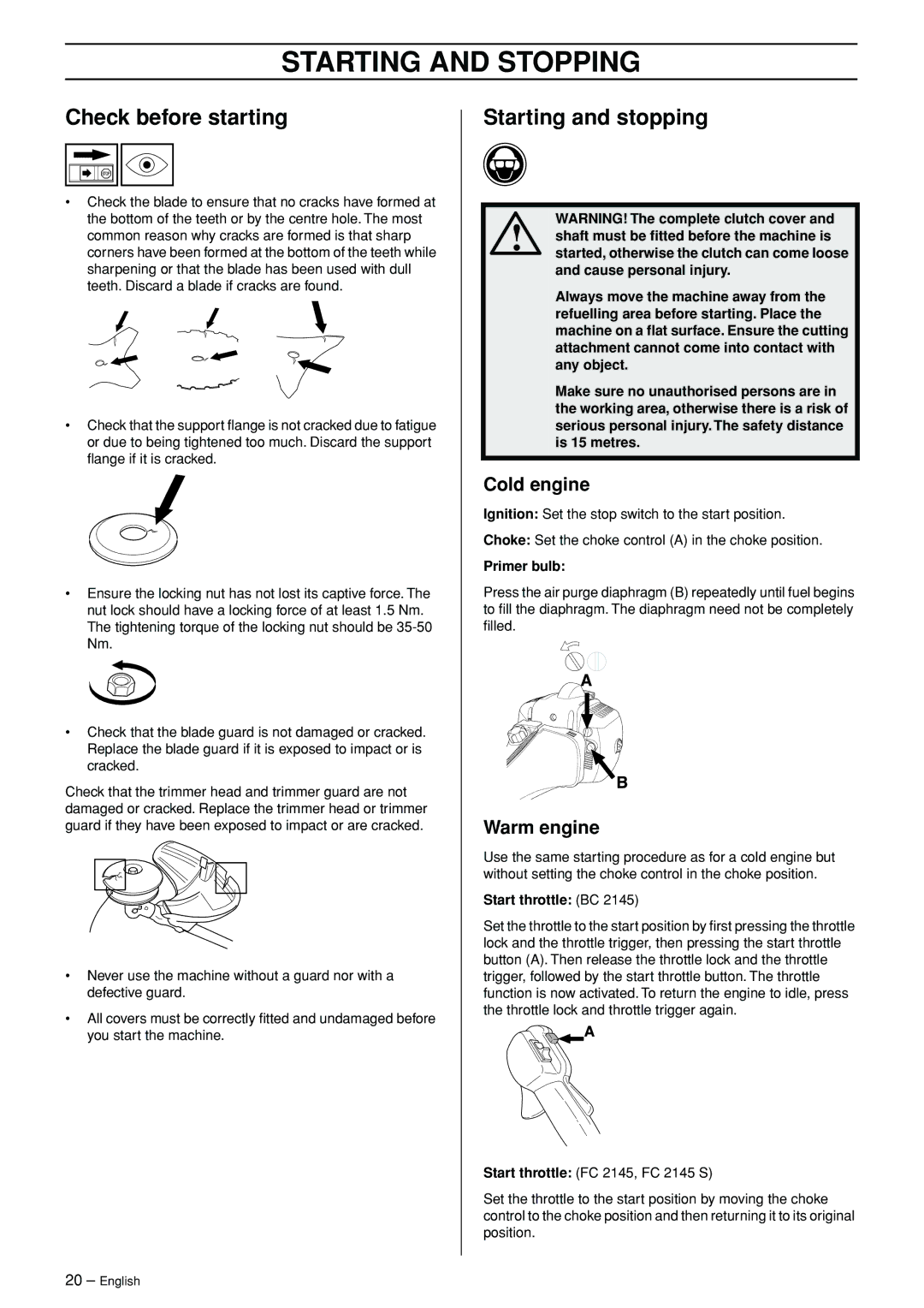 Jonsered FC 2145S manual Starting and Stopping, Check before starting, Starting and stopping, Cold engine, Warm engine 