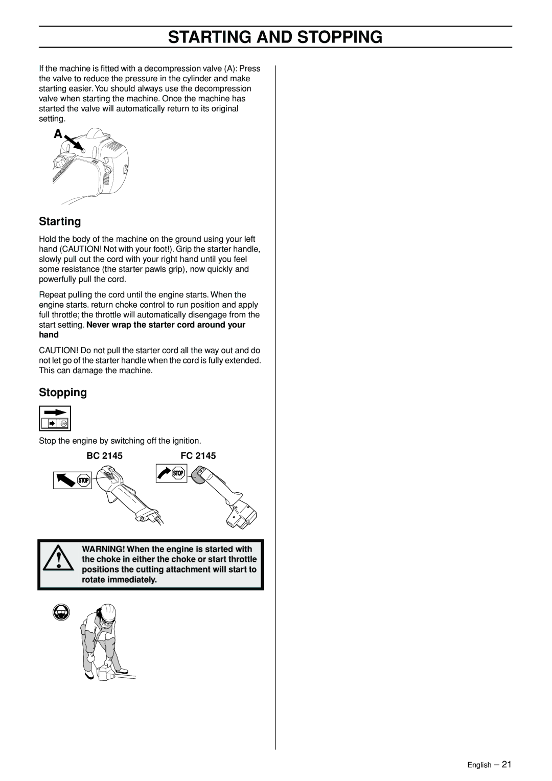 Jonsered FC 2145S manual Starting, Stopping 