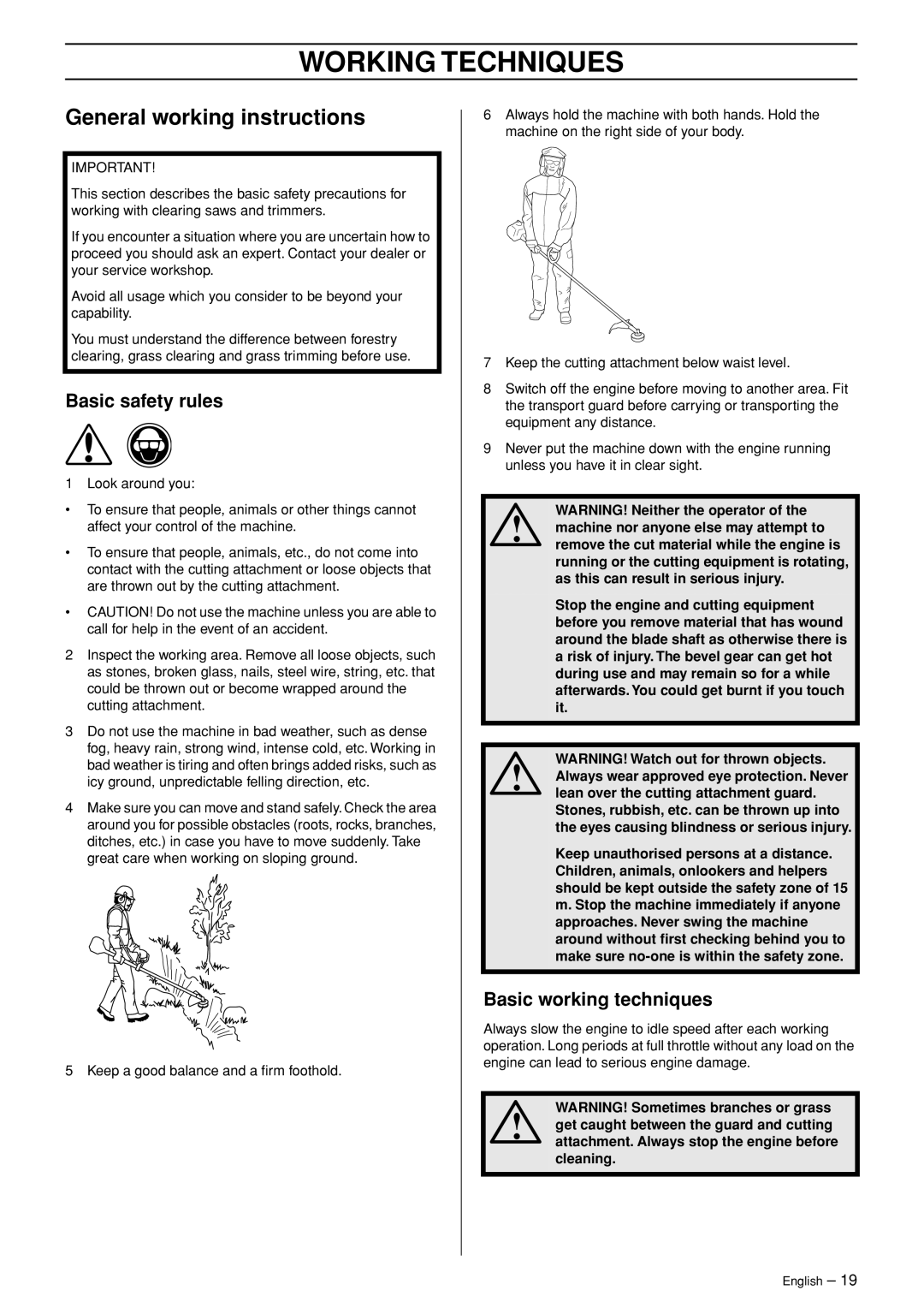 Jonsered GC 2125C manual Working Techniques, General working instructions, Basic safety rules, Basic working techniques 