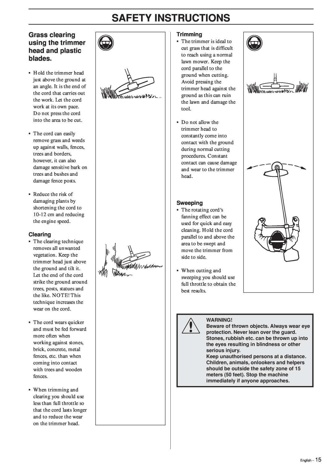 Jonsered GR 2126D manual Safety Instructions, Grass clearing using the trimmer head and plastic blades, Clearing, Trimming 