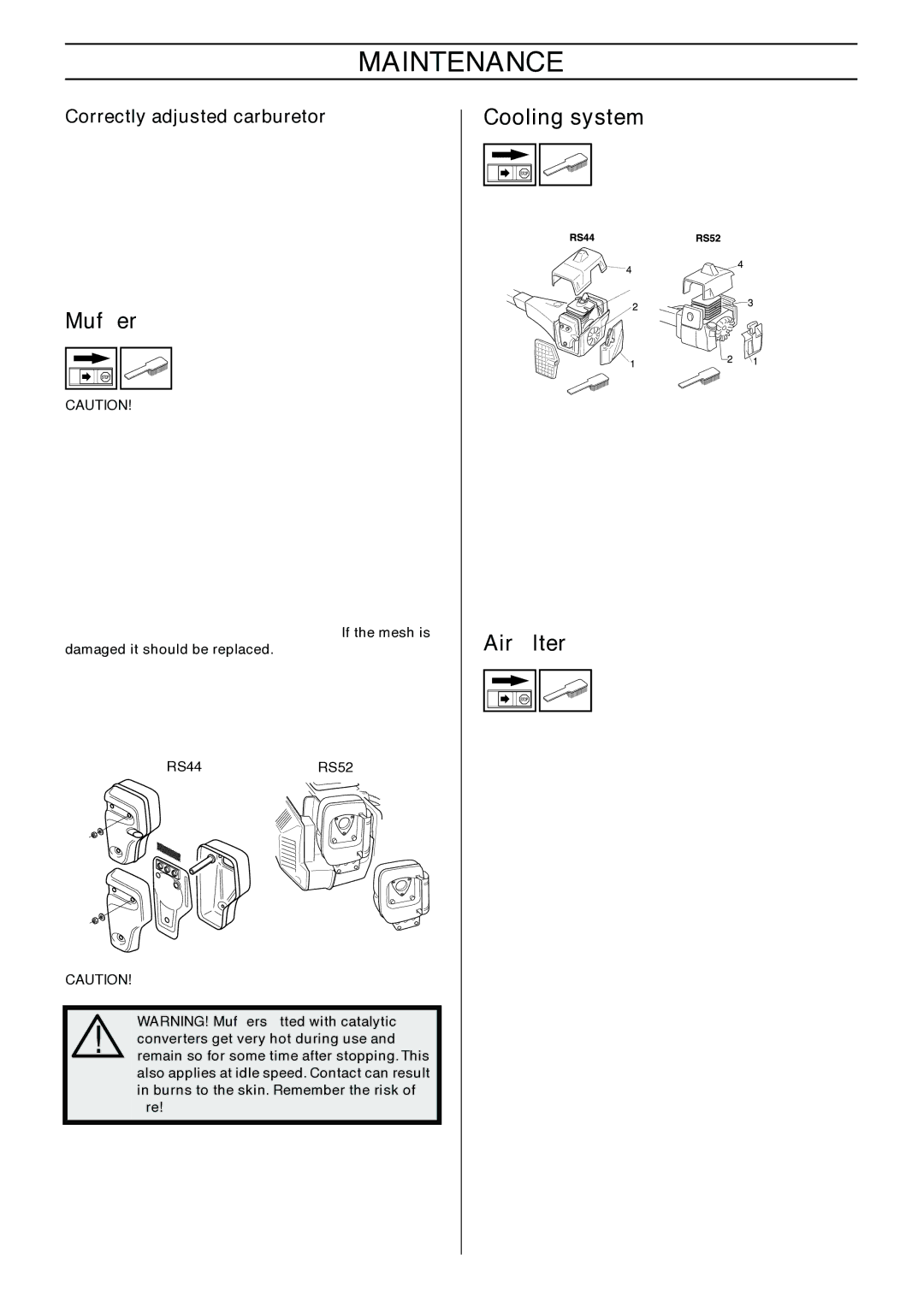 Jonsered GR41/50 manual Mufﬂer, Cooling system, Air ﬁlter, Correctly adjusted carburetor 