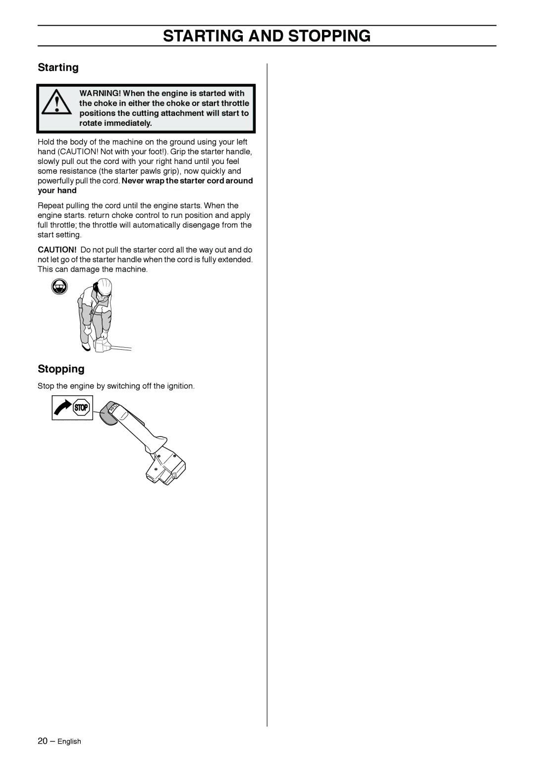 Jonsered GR50 manual Starting, Stopping 