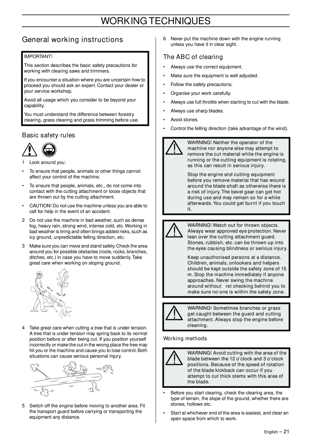 Jonsered GR50 manual Working Techniques, General working instructions, Basic safety rules, ABC of clearing 