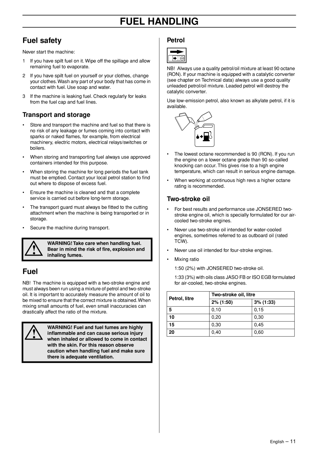 Jonsered GT2123 manual Fuel Handling, Fuel safety 