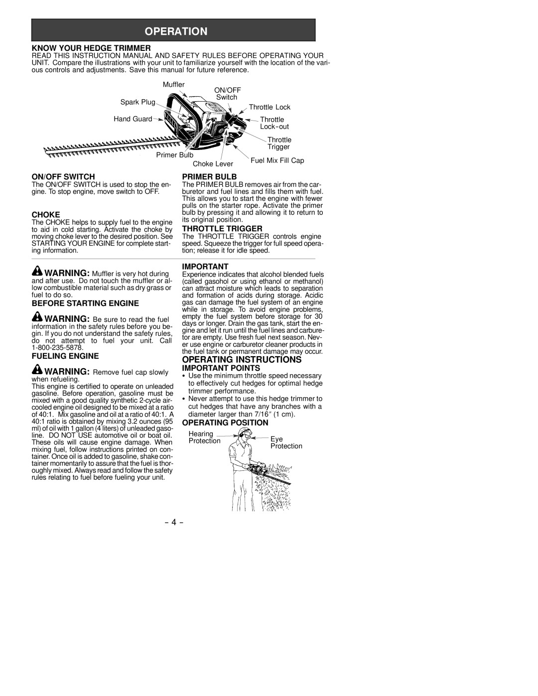 Jonsered HT 2121 Know Your Hedge Trimmer, ON/OFF Switch Primer Bulb, Choke, Throttle Trigger, Before Starting Engine 