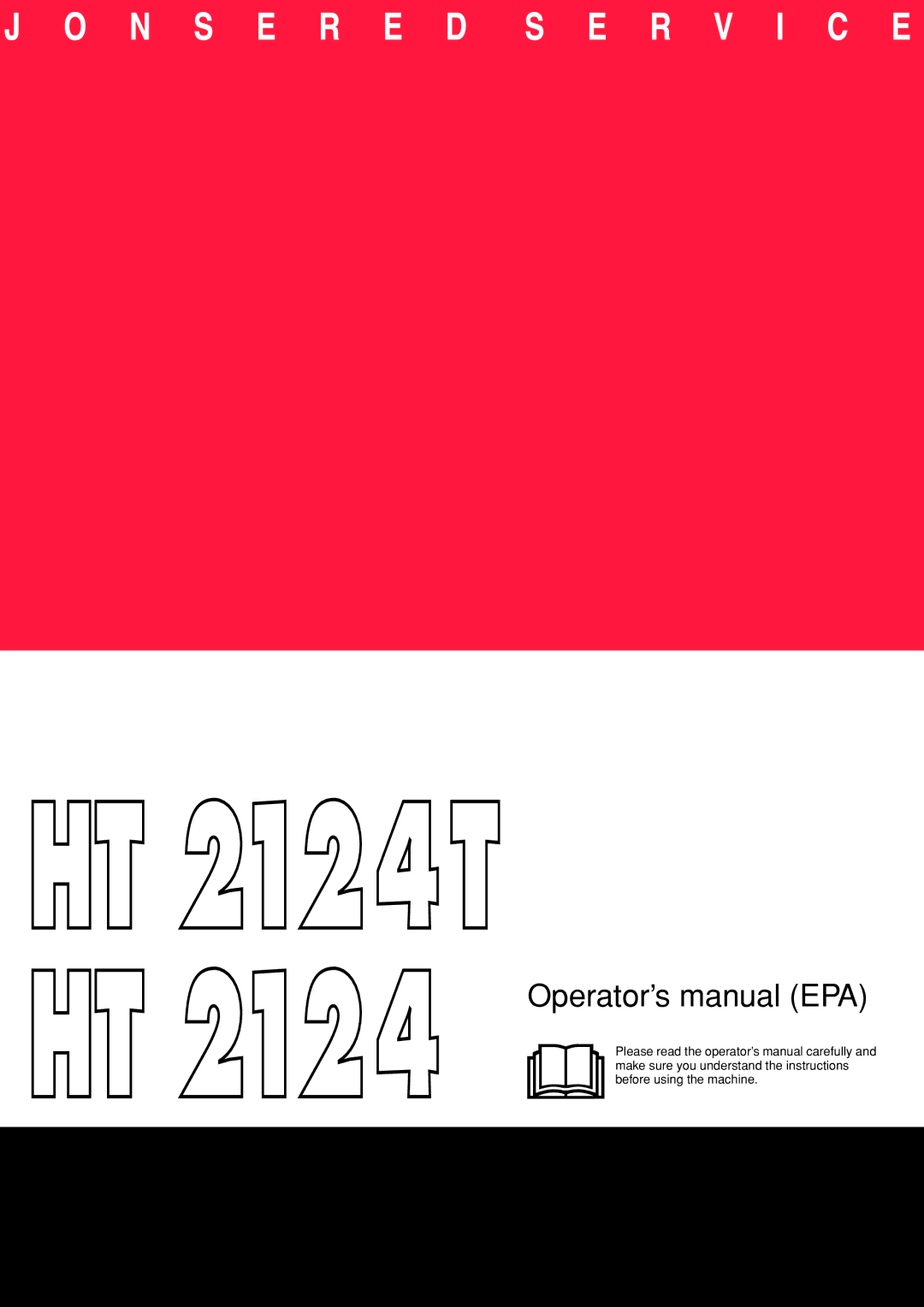 Jonsered HT 2124T manual Operator’s manual EPA 