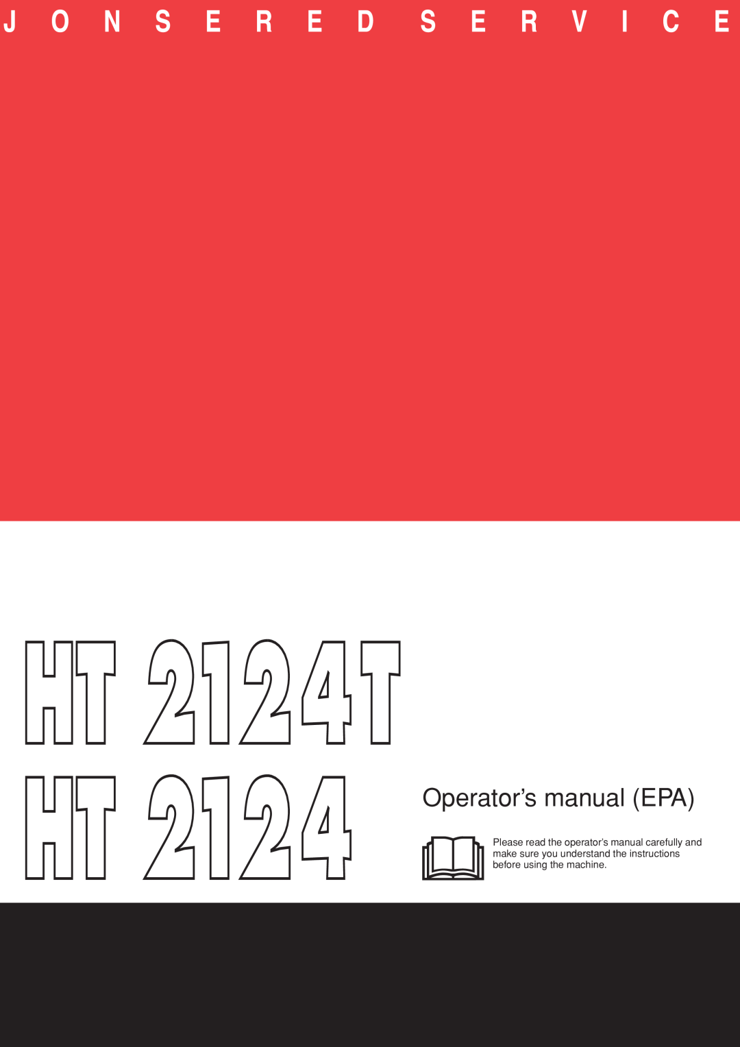 Jonsered HT 2124T manual Operator’s manual EPA 