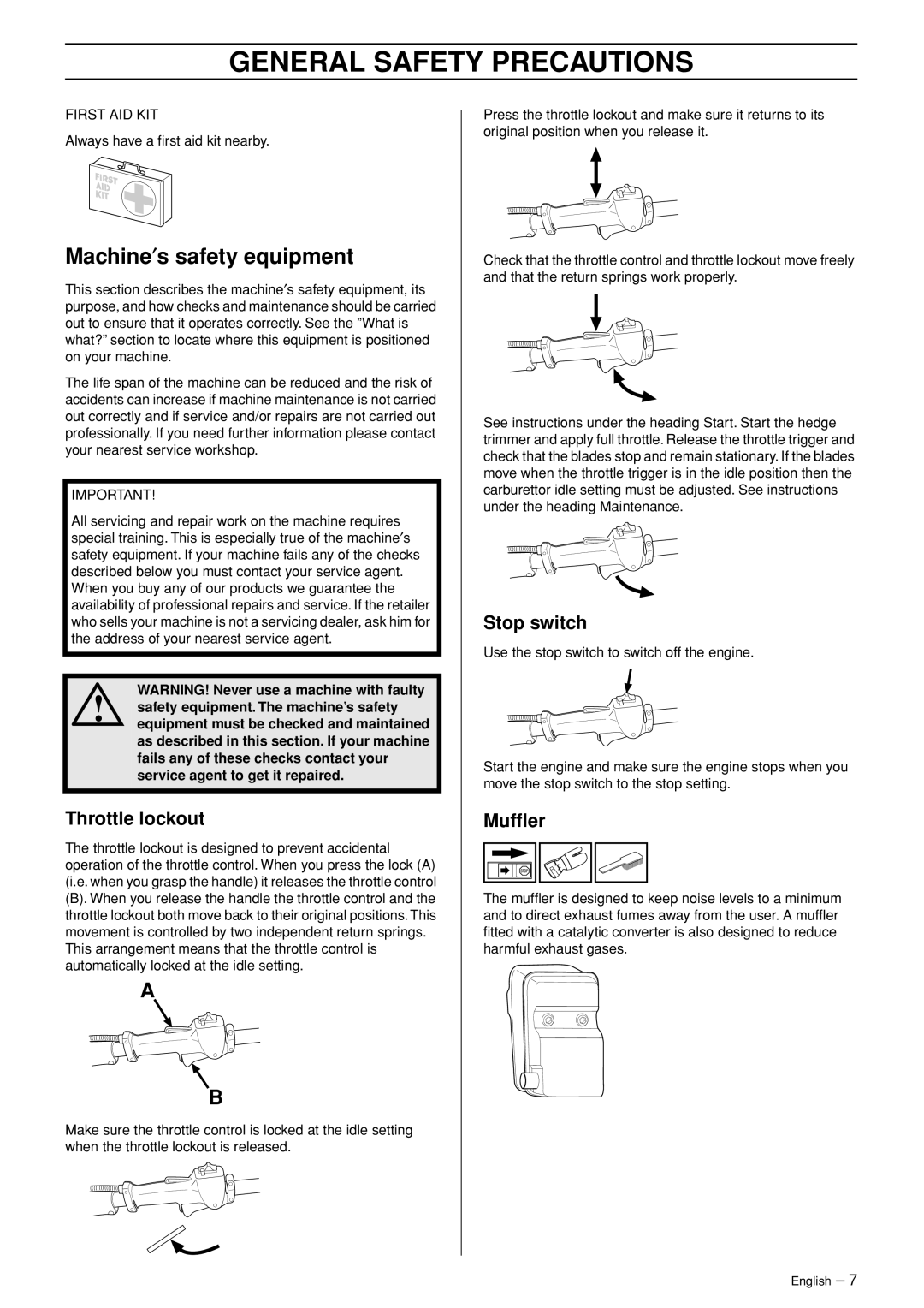 Jonsered HTE2123 manual Machine′s safety equipment, Throttle lockout, Stop switch, Mufﬂer 