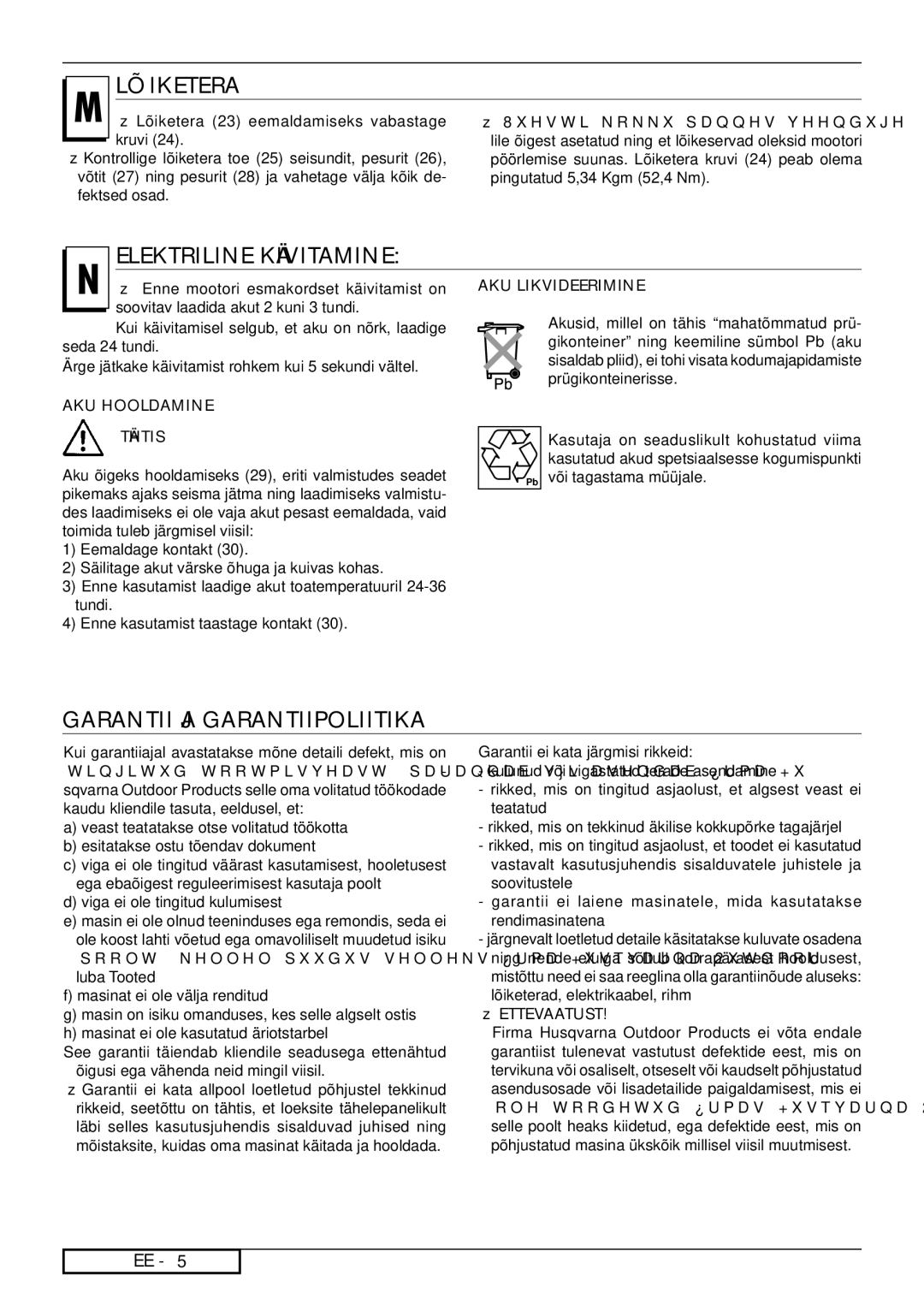 Jonsered LM2146 CD, LM2151 CMD, LM2147 CMD, LM2150 CMD Lõiketera, Elektriline Käivitamine, Garantii JA Garantiipoliitika 