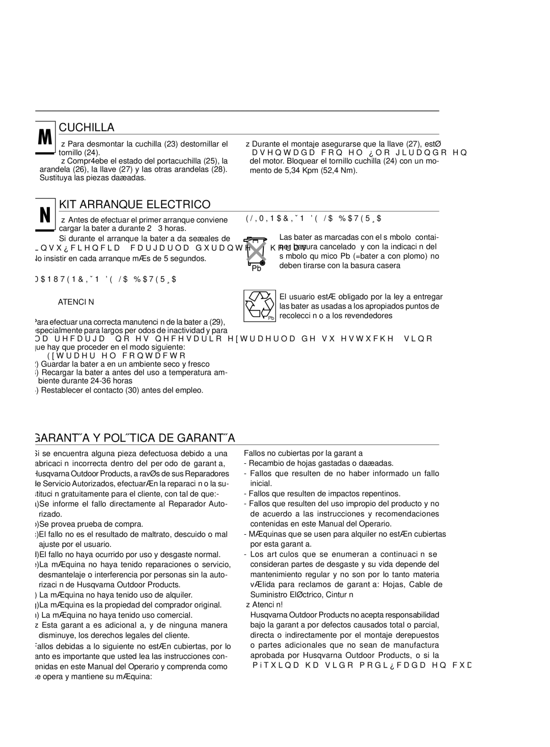 Jonsered LM2146 CD Garantía y política de garantía,  Para desmontar la cuchilla 23 destornillar el tornillo,  Atención 