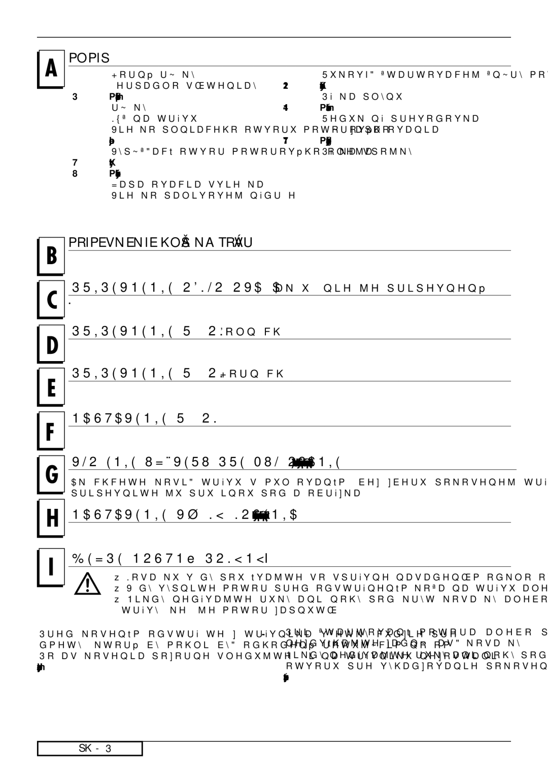 Jonsered LM2151 CMD, LM2147 CMD, LM2146 CD manual Popis, Pripevnenie Koša NA Trávu, Nastavenie Rúčok, Bezpečnostné Pokynyi 