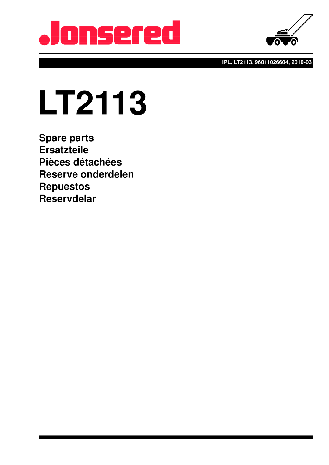 Jonsered LT2113 manual Spare parts Ersatzteile Pièces détachées Reserve onderdelen Repuestos, Reservdelar 