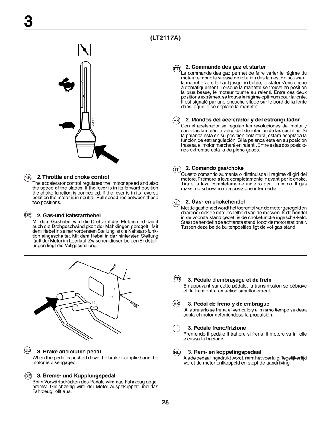 Jonsered LT2118A Throttle and choke control, Gas-und kaltstarthebel, Brake and clutch pedal, Brems- und Kupplungspedal 