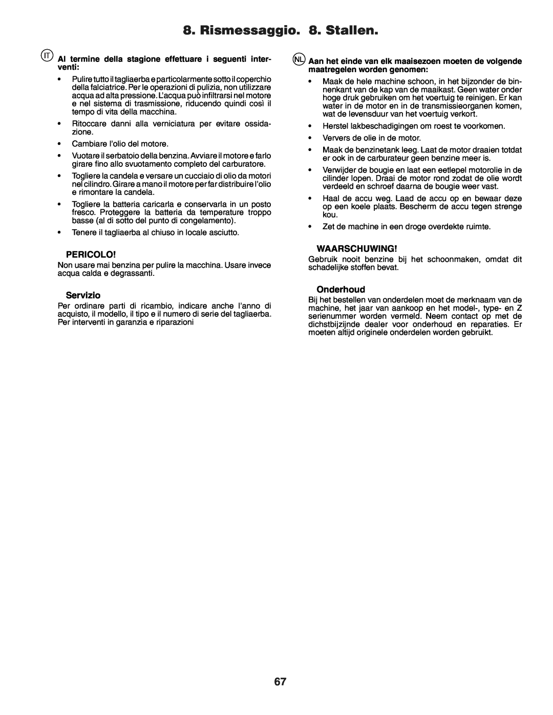 Jonsered LT2118A instruction manual Rismessaggio. 8. Stallen, Pericolo, Servizio, Waarschuwing, Onderhoud 