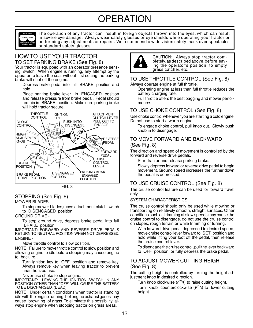 Jonsered LT2119A manual HOW to USE Your Tractor 