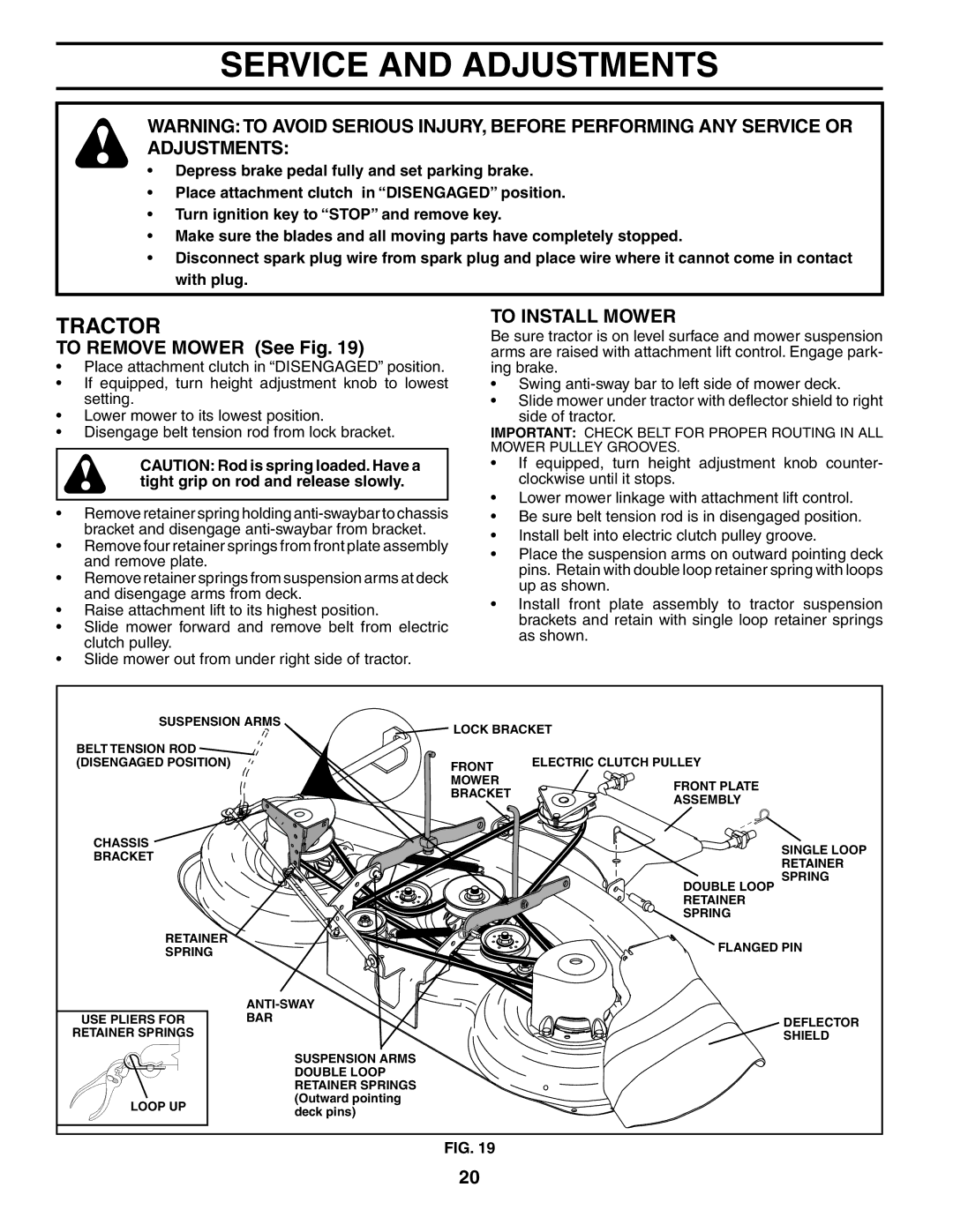 Jonsered LT2119A manual Service and Adjustments, To Remove Mower See Fig, To Install Mower 